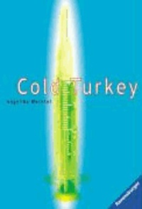 Cold Turkey - Die Drogenkarriere des Andreas B..