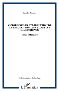 Victor Segalen et l'irruption de la langue tahitienne
