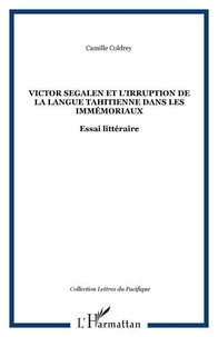 Victor Segalen et l'irruption de la langue tahitienne