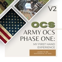  Cole Alan FF - Army OCS: My First Hand Experience.