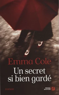 Un secret si bien gardé