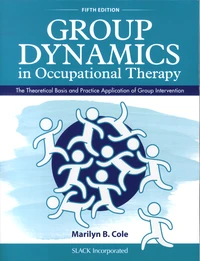 Group Dynamics in Occupational Therapy