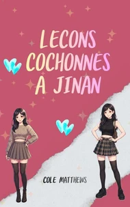 LEÇONS COCHONNES À JINAN