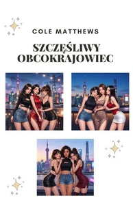 SZCZĘŚLIWY OBCOKRAJOWIEC