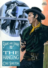 Shane and Jonah 12: The Hanging