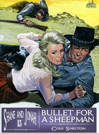 Shane and Jonah 15: Bullet for a Sheepman