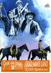 Shane and Jonah 21: Dead Man's Land