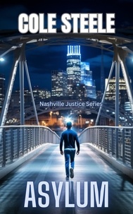  Cole Steele - Asylum - Nashville Justice, #9.