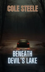 Beneath Devil's Lake