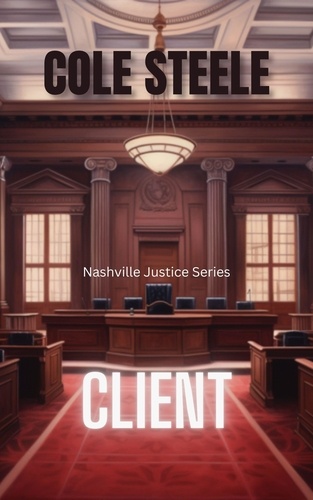  Cole Steele - Client - Nashville Justice, #7.