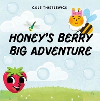 Honey’s Berry Big Adventure