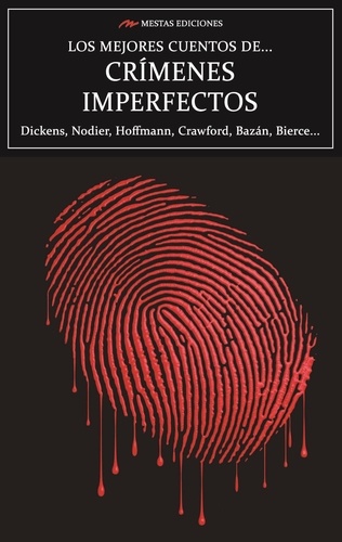 Los mejores cuentos de Crímenes Imperfectos. Selección de cuentos