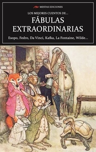  Colectivo - Los mejores cuentos de Fábulas Extraordinarias - Selección de cuentos.