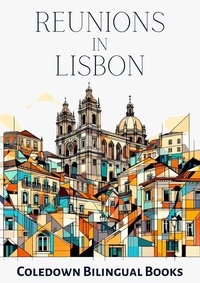  Coledown Bilingual Books - Reunions in Lisbon.