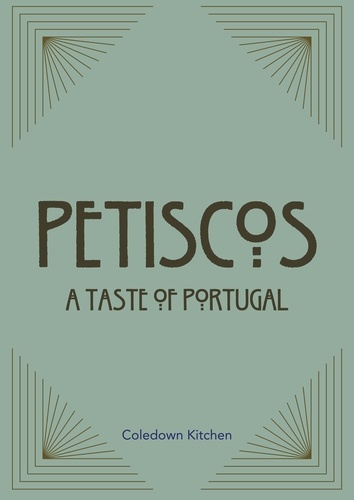  Coledown Kitchen - Petiscos: A Taste of Portugal.