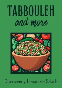  Coledown Kitchen - Tabbouleh and More: Discovering Lebanese Salads.