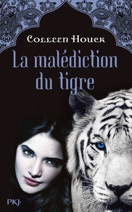 Coleen Houck - La malédiction du tigre Tome 1 : .