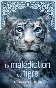 Coleen Houck - La malédiction du tigre - La malédiction du tigre.