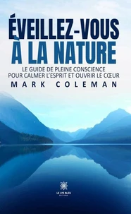Éveillez-vous à la Nature
