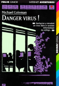 Danger, virus !