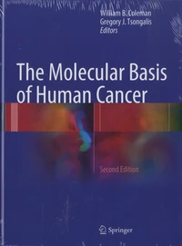The Molecular Basis of Human Cancer