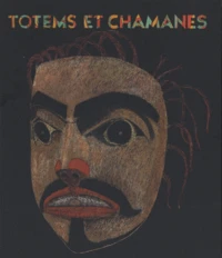 Totems et chamanes