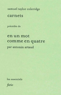 Carnets (1804-1808) précédés de En un mot comme en quatre
