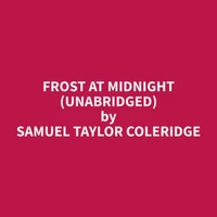 Frost at Midnight (Unabridged)
