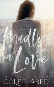Madly in Love