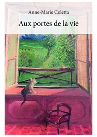 Aux portes de la vie