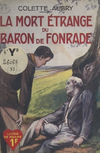 La mort étrange du Baron de Fonrade