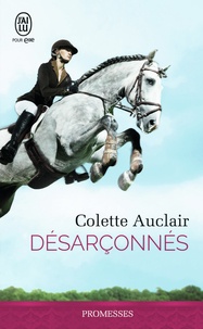 Colette Auclair - Désarçonnés.