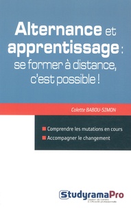 Colette Babou-Simon - Alternance et apprentissage : se former à distance, c'est possible !.