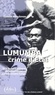 Colette Braeckman - Lumumba, Un Crime D'Etat.