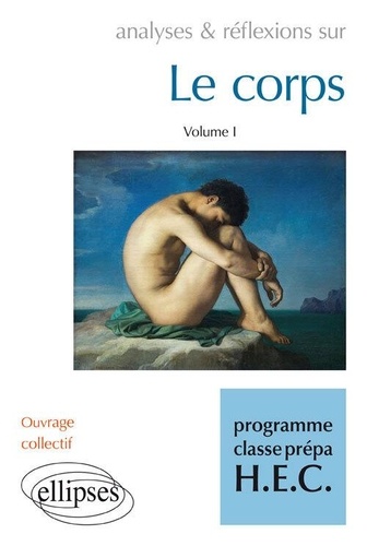 Colette-Chantal Adam et Paul-Laurent Assoun - Le corps - Volume 1.
