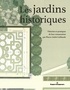 Colette di Matteo Lablaude - Les jardins historiques - Théories et pratiques de leur restauration par Pierre André Lablaude.