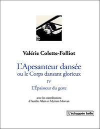 L’Apesanteur dansée ou le corps dansant glorieux