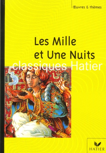 Colette Fouquoire et Marie-Hélène Philippe - Les Mille et Une Nuits.