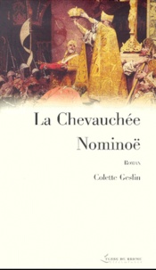 Colette Geslin - La Chevauchee Nominoe.