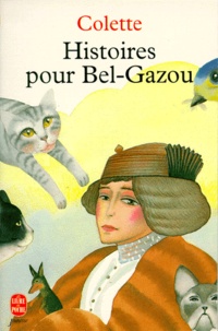  Colette - Histoires Pour Bel-Gazou.