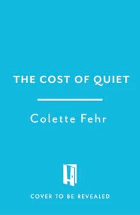 The Cost of Quiet