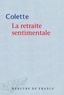  Colette - La retraite sentimentale.