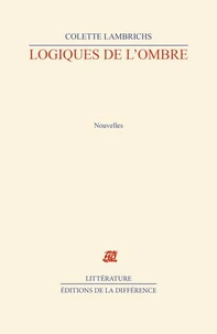 Logiques de l'ombre