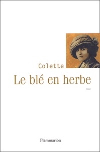  Colette - Le blé en herbe.