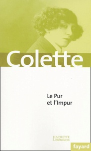  Colette - Le Pur et l'Impur.