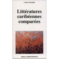 Colette Maximin - Littératures caribéennes comparées.