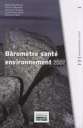 Colette Ménard et Delphine Girard - Baromètre santé environnement 2007.