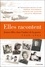 Elles racontent. Jeunes filles dans l'ombre de la guerre 1939-1945 - Occasion