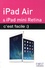 iPad Air et iPad mini Retina c'est facile