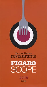 Les meilleurs restaurants du Figaro Scope 2010 Paris